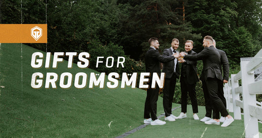 10 Unique Groomsmen Gifts They’ll Actually Like [2023]